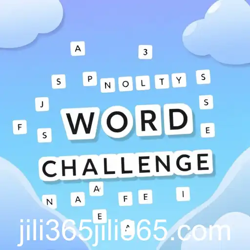 Discover the Engaging World of 'Word Challenges' on Jili365